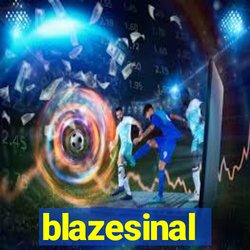 blazesinal