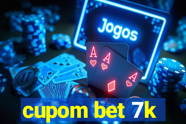 cupom bet 7k