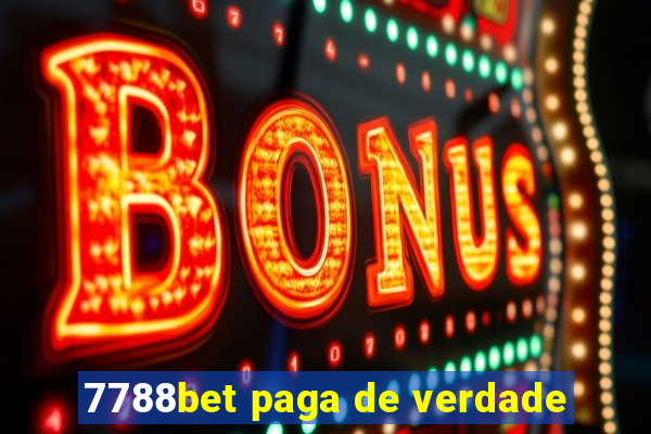 7788bet paga de verdade