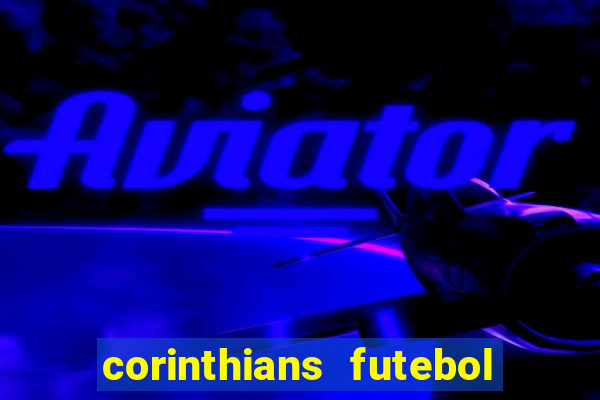 corinthians futebol play hd