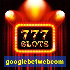 googlebetwebcom