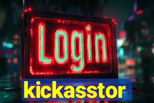 kickasstor