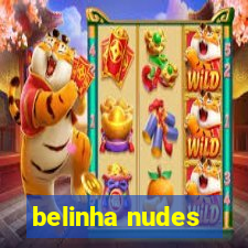 belinha nudes