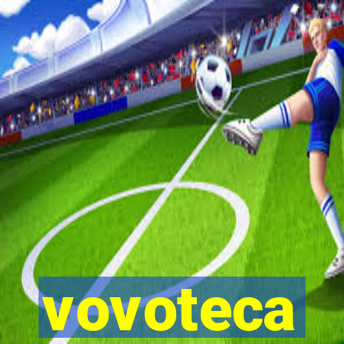 vovoteca