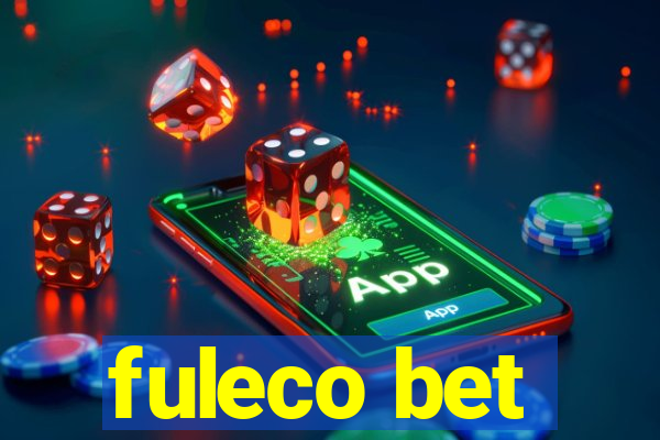 fuleco bet
