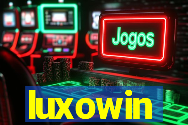 luxowin