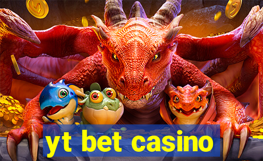 yt bet casino