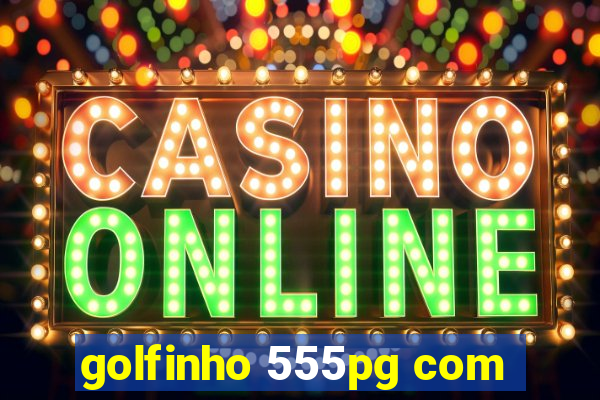 golfinho 555pg com