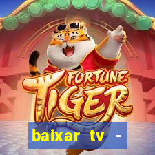 baixar tv - futebol ao vivo