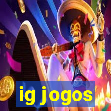 ig jogos