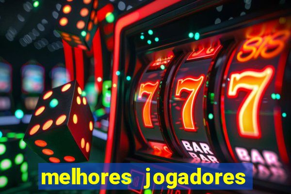 melhores jogadores football manager 2012