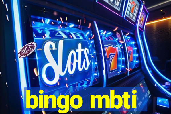 bingo mbti