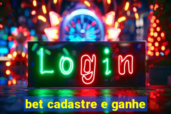 bet cadastre e ganhe
