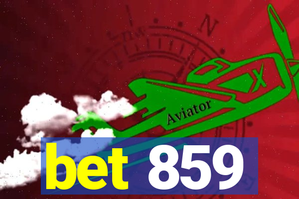 bet 859