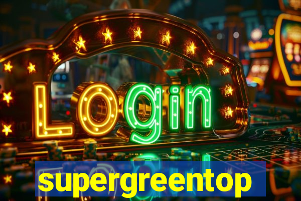 supergreentop