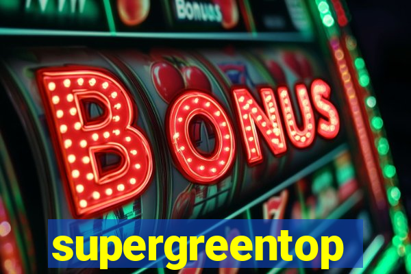supergreentop