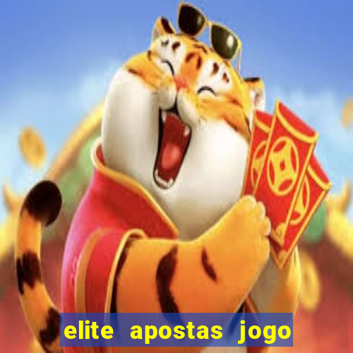 elite apostas jogo do bicho
