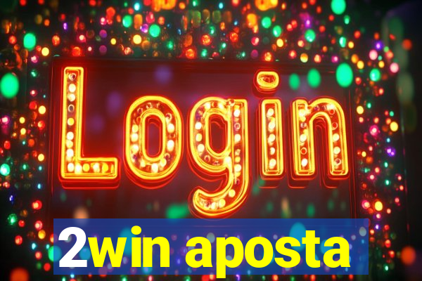 2win aposta