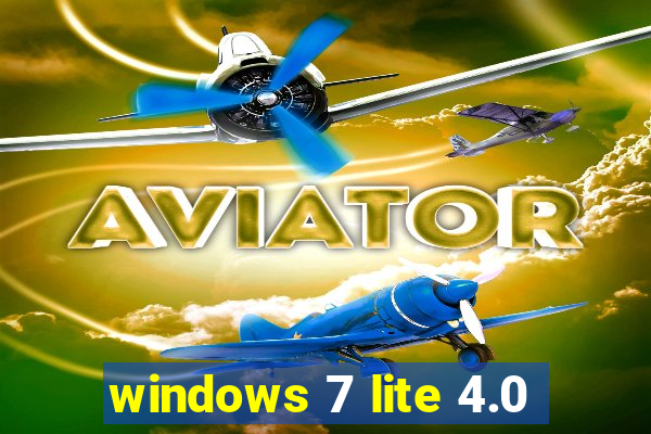 windows 7 lite 4.0