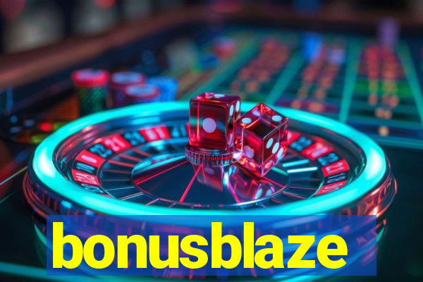 bonusblaze