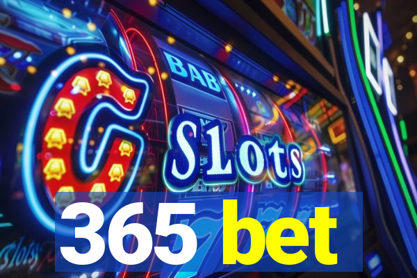 365 bet