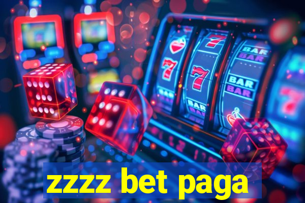 zzzz bet paga