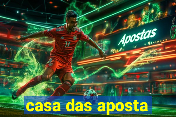 casa das aposta