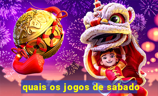 quais os jogos de sabado