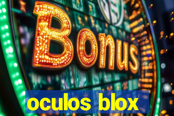 oculos blox