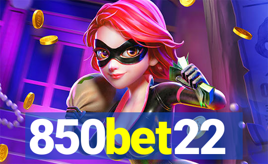 850bet22