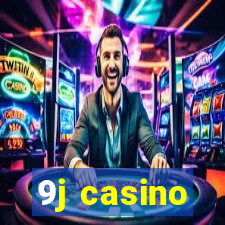9j casino