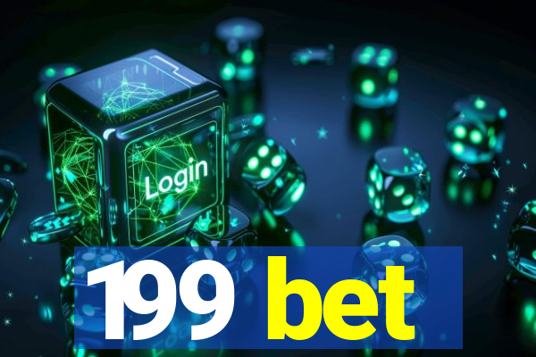 199 bet