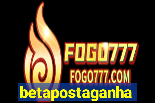 betapostaganha