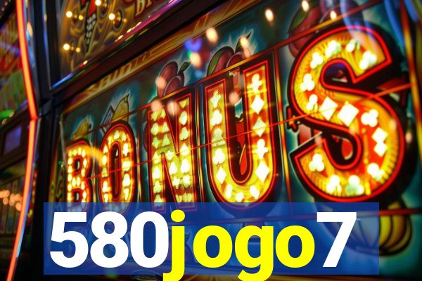 580jogo7