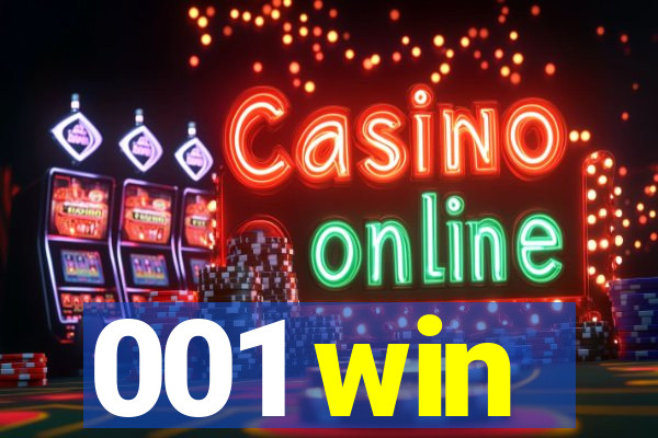 001 win
