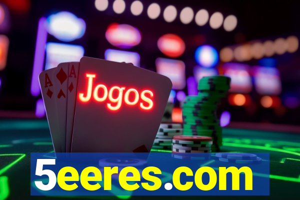 5eeres.com