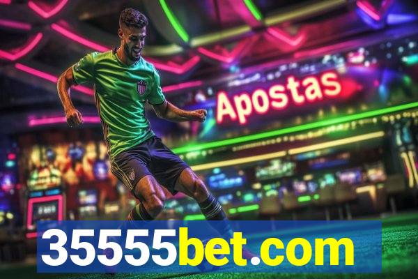35555bet.com