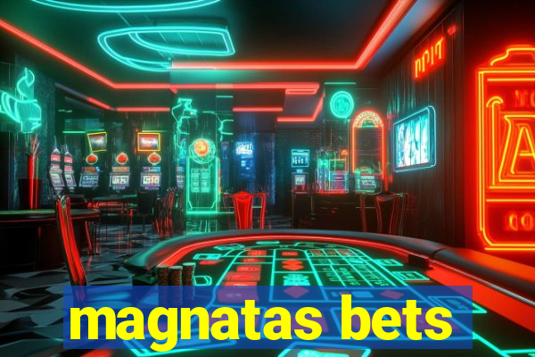 magnatas bets