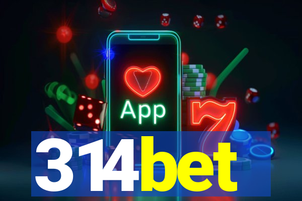 314bet