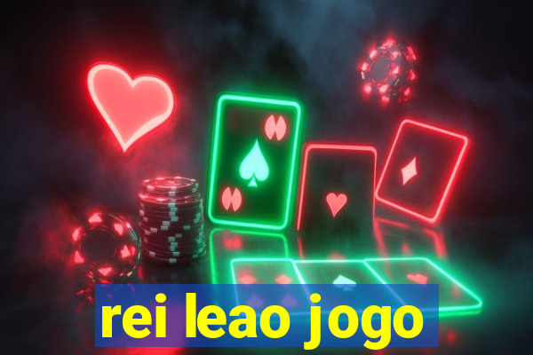 rei leao jogo