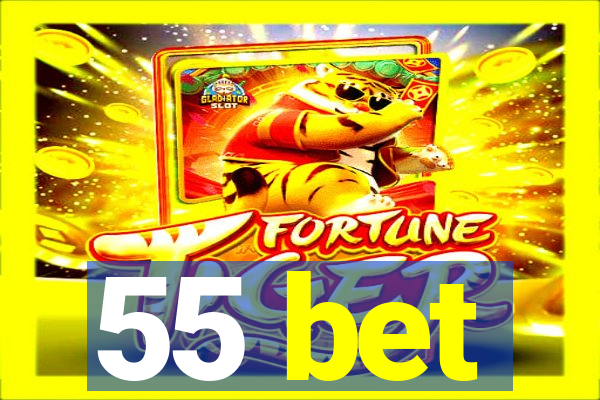 55 bet