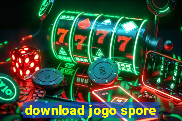 download jogo spore