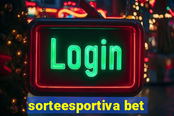 sorteesportiva bet