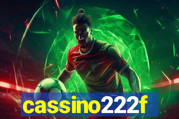 cassino222f