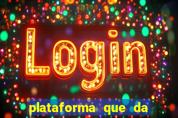 plataforma que da 30 reais para jogar