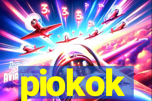piokok