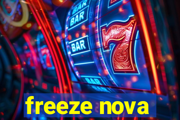 freeze nova