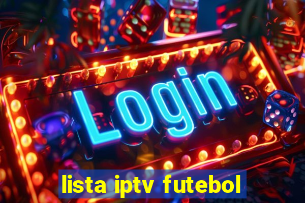 lista iptv futebol
