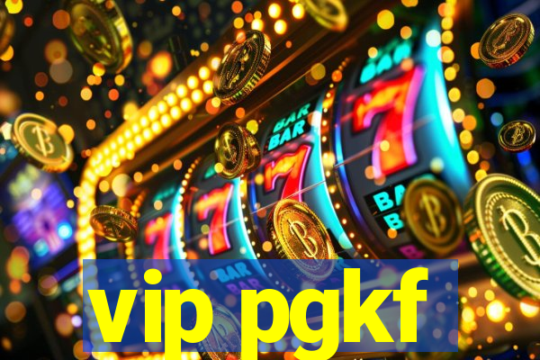 vip pgkf
